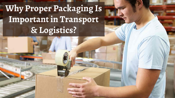 Importance of Packing in Transport and Logistics