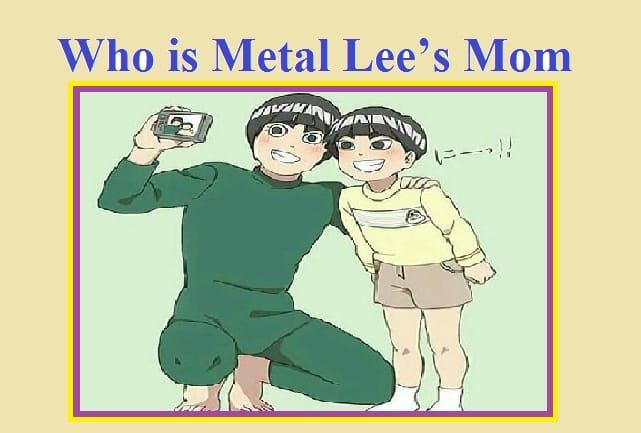 who is metal lee's mom