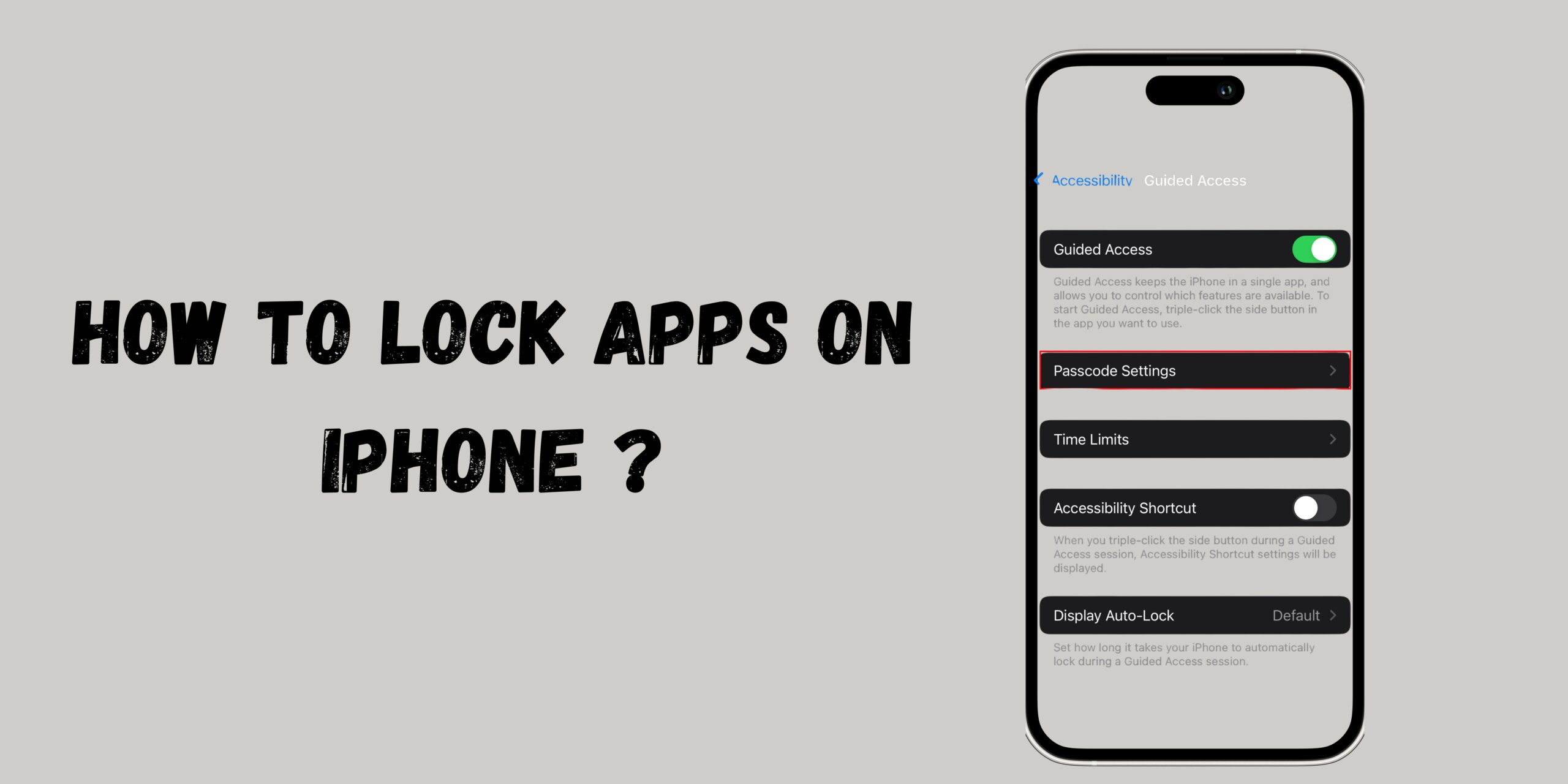 How to Lock Apps on iPhone ?