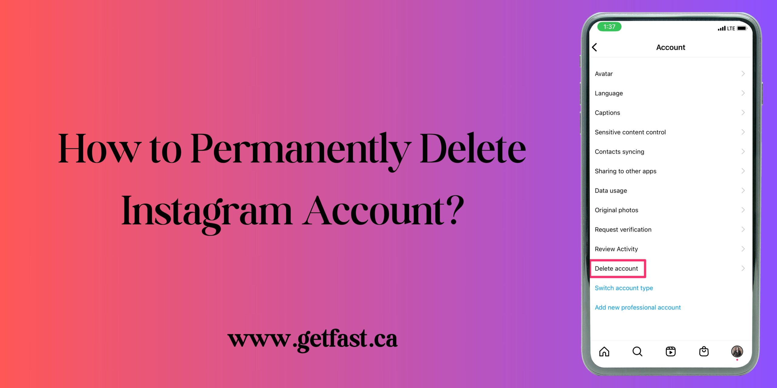 How to Permanently Delete Instagram Account?